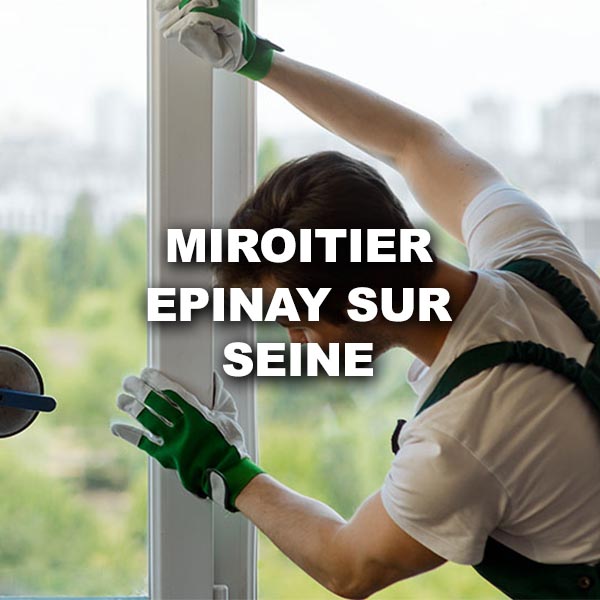 miroitier-epinay-sur-seine