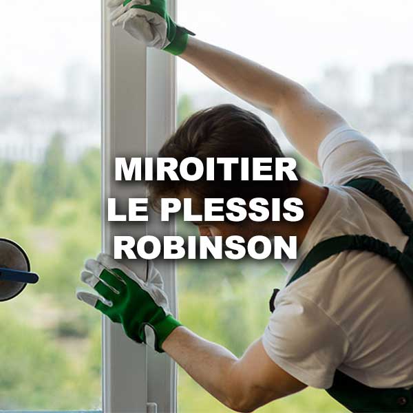 miroitier-le-plessis-robinson