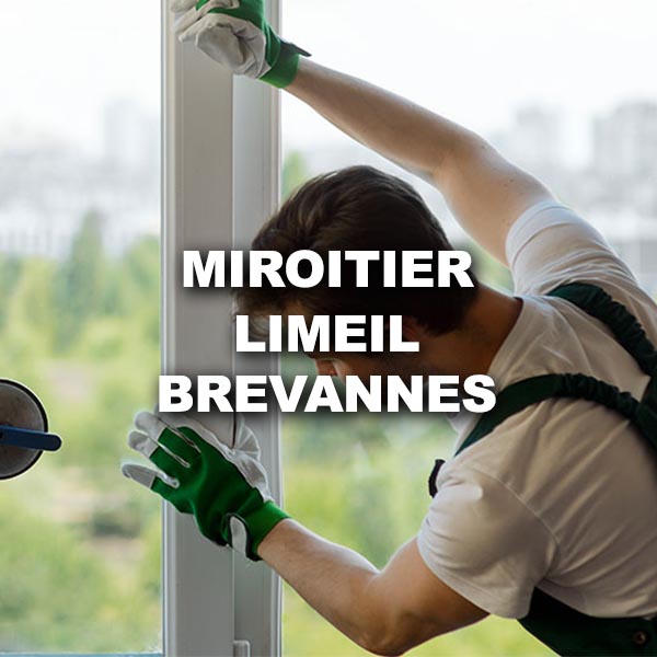 miroitier-limeil-brevannes