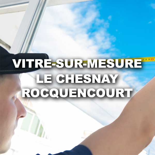 vitre-sur-mesure-le-chesnay-rocquencourt