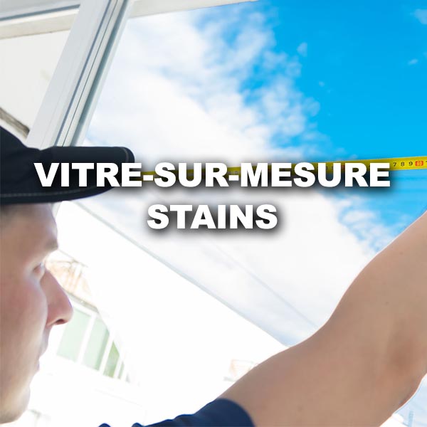 vitre-sur-mesure-stains