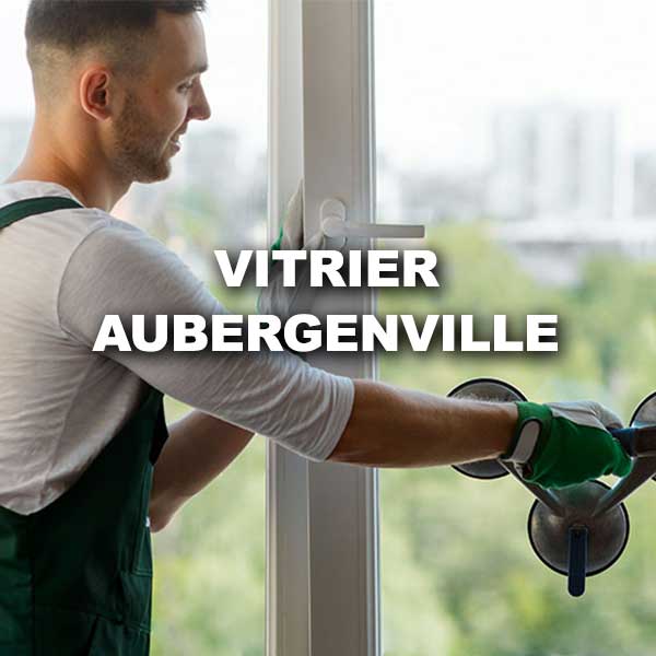 vitrier-aubergenville