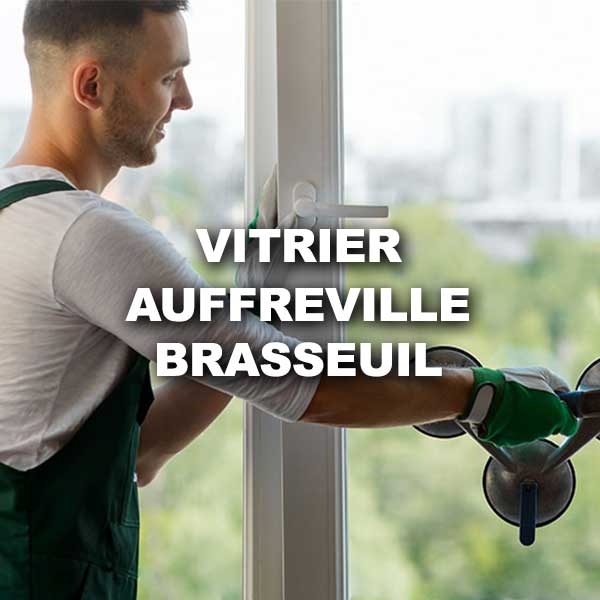 vitrier-auffreville-brasseuil