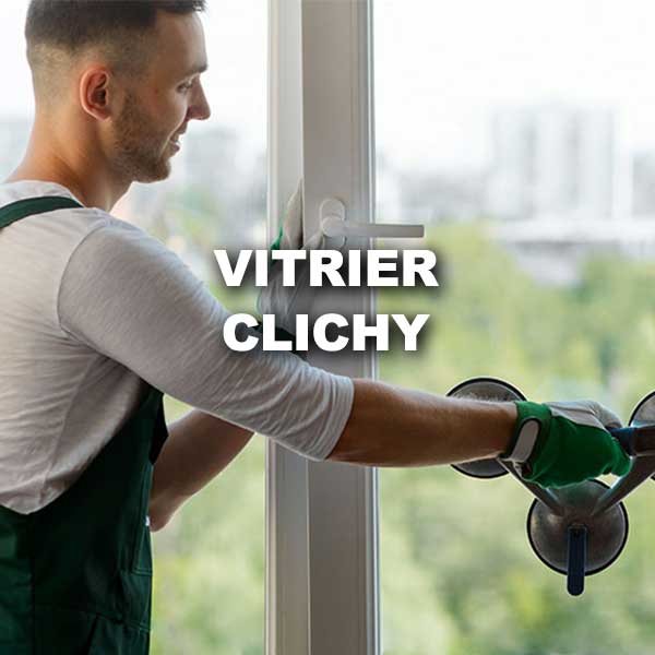 vitrier-clichy