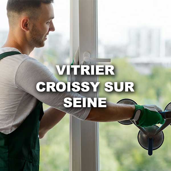vitrier-croissy-sur-seine
