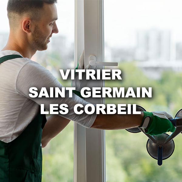 vitrier-saint-germain-les-corbeil