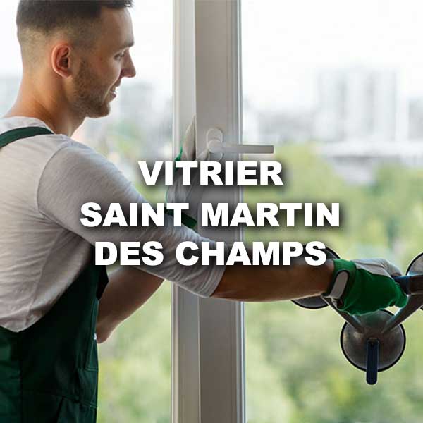 vitrier-saint-martin-des-champs