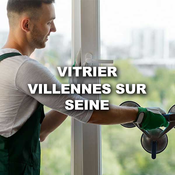 vitrier-villennes-sur-seine