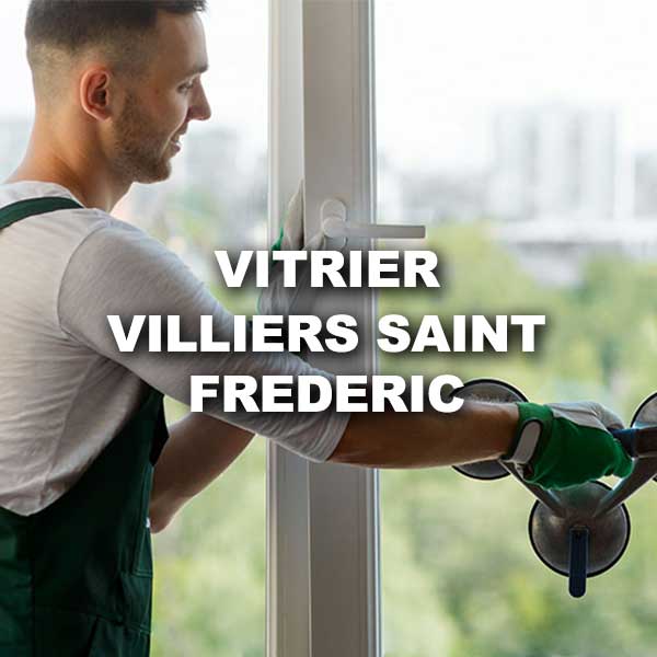 vitrier-villiers-saint-frederic